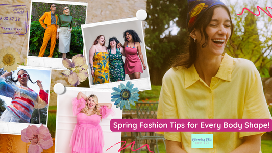 Spring Fashion Tips for Every Body Shape!
