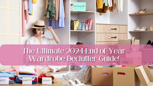 Declutter Your Wardrobe: End-of-Year Guide for 2024
