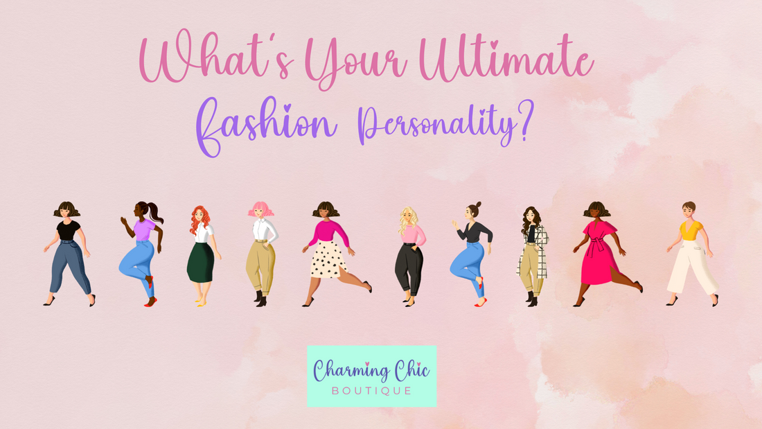 What’s Your Ultimate Fashion Personality? Unveiling the Style Within You!