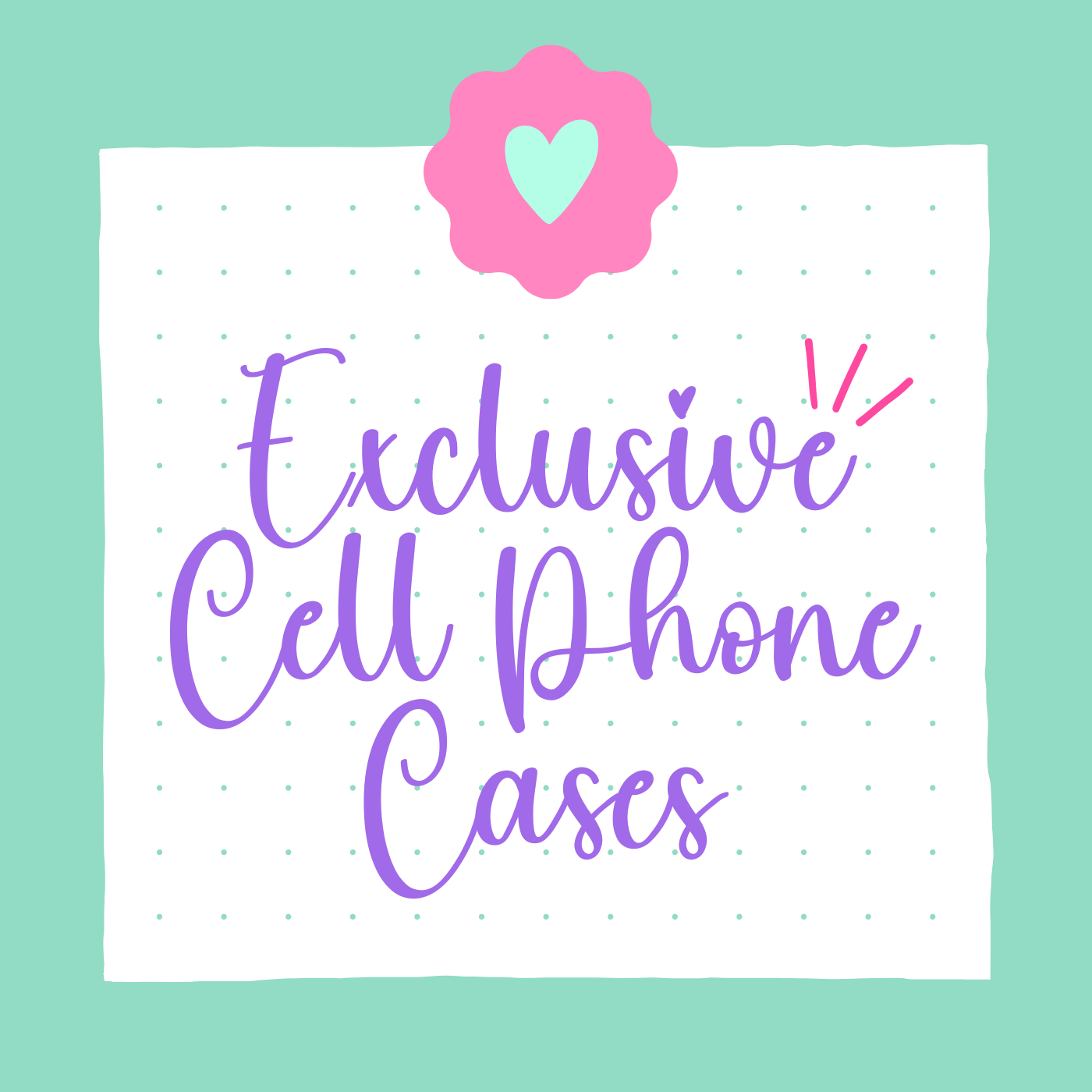 Exclusive Cell Phone Cases